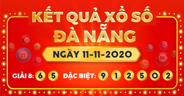 Kết quả xổ số Đà Nẵng ngày 11/11/2020