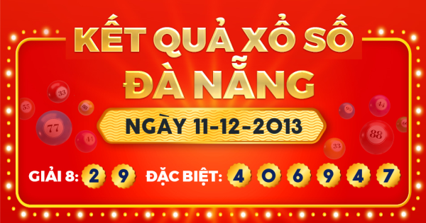 Kết quả xổ số Đà Nẵng ngày 11/12/2013
