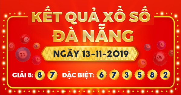Kết quả xổ số Đà Nẵng ngày 13/11/2019