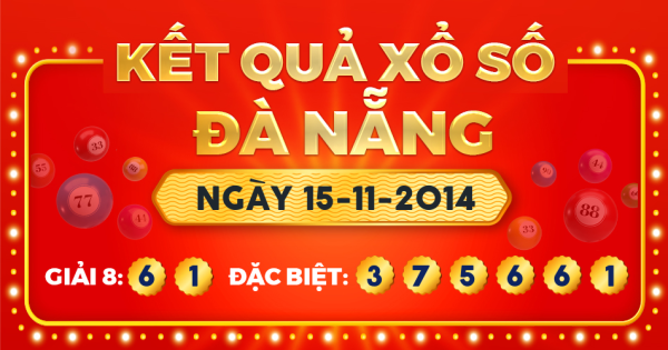 Kết quả xổ số Đà Nẵng ngày 15/11/2014