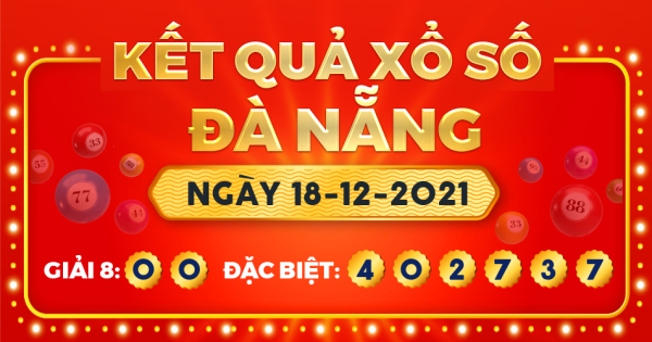 Kết quả xổ số Đà Nẵng ngày 18/12/2021