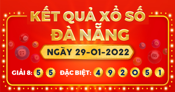 Kết quả xổ số Đà Nẵng ngày 29/1/2022