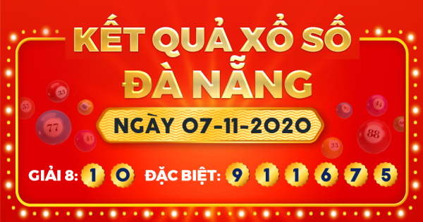 Kết quả xổ số Đà Nẵng ngày 7/11/2020