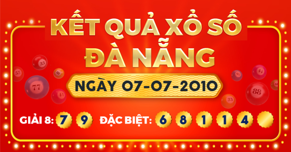 Kết quả xổ số Đà Nẵng ngày 7/7/2010